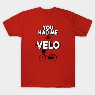 Cool Retro Cycling Quote Movie Inspired Valentine Gift For Cyclist T-Shirt